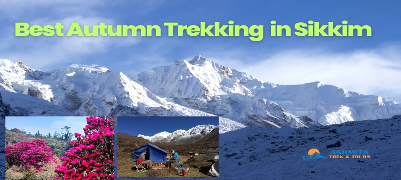 Best Autumn Trekking in Sikkim